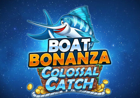 Boat Bonanza Colossal Catch: la pescosa slot machine di Play’N Go